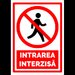 Indicator pentru intrarea interzisa